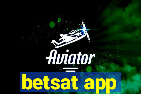 betsat app